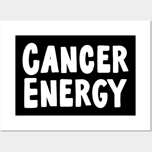 Cancer energy Wall Art by Sloop